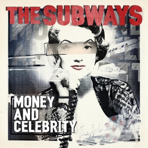 Subways The - Money And Celebrity (Red & White Vi