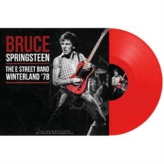Springsteen Bruce - Winterland 78 (Red Vinyl Lp)
