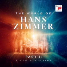 Zimmer Hans - The World Of Hans Zimmer - Part Ii: A New Dimension