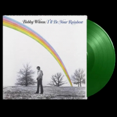 Wilson Bobby - I'll Be Your Rainbow