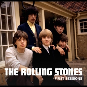 Rolling Stones The - First Sessions