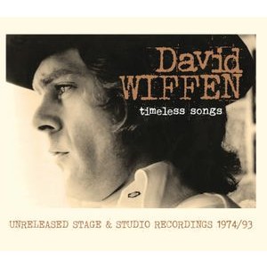 David Wiffen - Timeless Songs - Unreleased Stage &