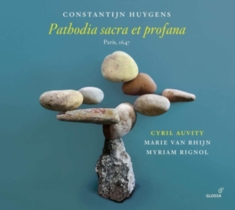 Constantijn Huygens - Pathodia Sacra Et Profana, Paris 16