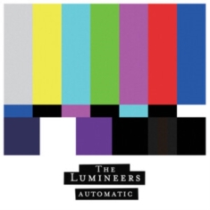 The Lumineers - Automatic (Black Vinyl)