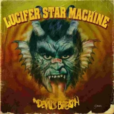 Lucifer Star Machine - The Devils Breath Lp (Limited Red V