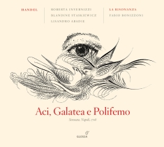 Händel Georg Friedrich - Aci, Galatea E Polifemo Hwv 72