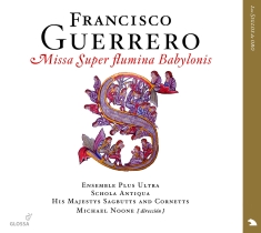 Guerrero Francisco - Missa Super Flumina Babylonis