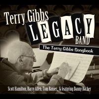 Terry Gibbs Legacy Band - The Terry Gibbs Songbook