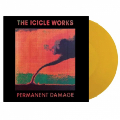 Icicle Works - Permanent Damage