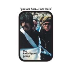 The Keith Tippett Group - You Are Here... I Am There