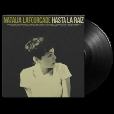 Natalia Lafourcade - Hasta La Raiz