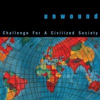 Unwound - Challenge For A Civilized Society (