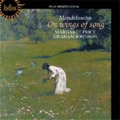 Mendelssohn Felix - On Wings Of Song