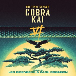 Leo Birenberg & Zach Robinson - Cobra Kai