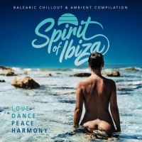 Various Artists - Spirit Of Ibiza