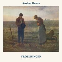 Buaas Anders - Trollringen