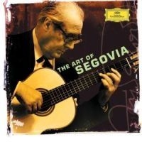 Segovia Andrés Gitarr - Art Of Segovia i gruppen CD / Klassisk hos Bengans Skivbutik AB (560445)