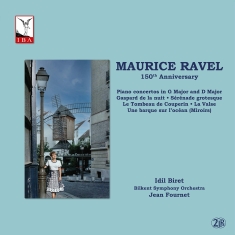 Idil Biret - Ravel 150Th Anniversary