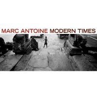 Antoine Marc - Modern Times