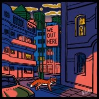Various Artists - We Out Here