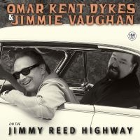 Omar Kent Dykes & Jimmie Vaughan - On The Jimmy Reed Highway