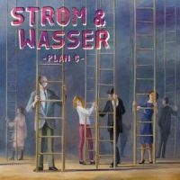 Strom & Wasser - Plan C