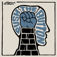 The Chemical Brothers - Split Seams/Vikt Hörn Push The Button