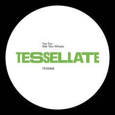 The Trip - Wet Your Whistle