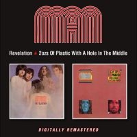 Man - Revelation / 2Ozs Of Plastic With A
