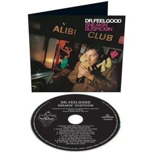 Dr. Feelgood - Sneakin' Suspicion