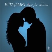 Etta James - Etta James Sings For Lovers