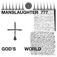 Manslaughter 777 - God's World (Indie Exclusive)