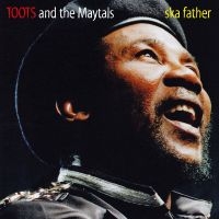 Toots And The Maytals - Ska Father (Red Vinyl Lp)
