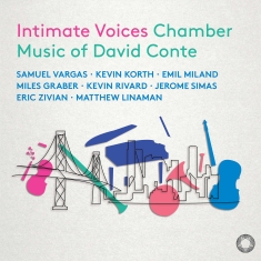 David Conte - Intimate Voices - Chamber Music
