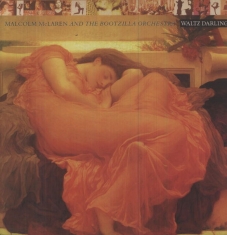 Malcolm Mclaren & The Bootzill - Waltz Darling