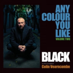 Black - Any Colour You Like Vol 2