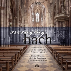 Gerhard Gnann - Arranging Bach