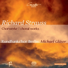 Strauss Richard - Choral Works
