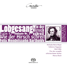 Mendelssohn Felix - Symphony Nr.2 'Hymn Of Praise' Op.5