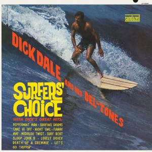 Dale Dick And His Del-Tones - Surfers' Choice (Yellow Vinyl)
