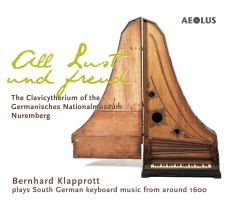 Bernhard Klapprott - All Lust Und Freud - The Clavicythe