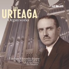 Urteaga Luis - Organ Works