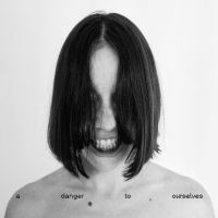 Lucrecia Dalt - A Danger To Ourselves (Ltd White Vi