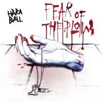 Haraball - Fear Of The Plow (Black Vinyl Lp)