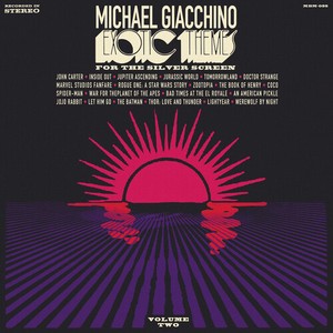 Michael Giacchino - Exotic Themes For The Silver S