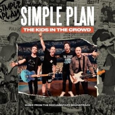 Simple Plan - The Kids In The Crowd - Black Vinyl