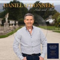 Daniel O'donnell - Now And Then