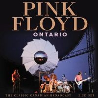 Pink Floyd - Ontario (2 Cd)
