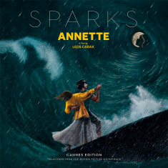 Sparks - Split Seams/Vikt Hörn Annette (Cannes Edition - Selections From The Motion Picture Soundtrack)