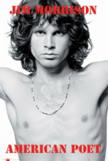 Jim Morrison - American Poet 91,5 X 61 Cm